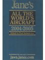 Jane’s All The World's Aircraft 2004-2005
